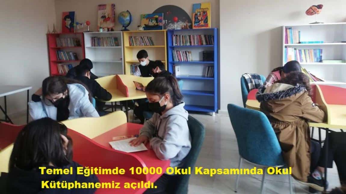 Temel Eğitimde 10bin Okul Projesi Kapsamında Okul Kütüphanemiz açıldı. 